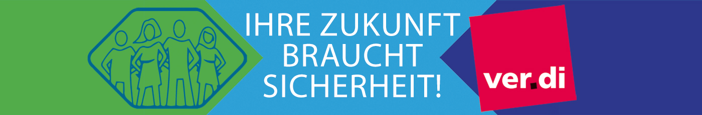 Ihre Zukunft braucht Sicherheit – ver.di * Betriebsratswahl 2022 * Deutsche Bank Berlin